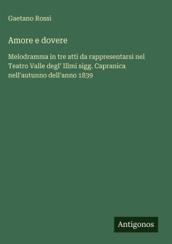Amore e dovere - Rossi, Gaetano