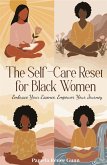 The Self-Care Reset: For Black Women (eBook, ePUB)
