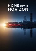 Home in the Horizon (eBook, ePUB)