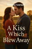 A Kiss Which Blew Away (Romance In Willow Creek, #65) (eBook, ePUB)