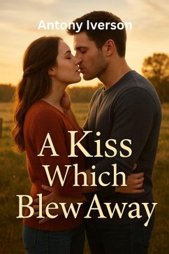 Cover A Kiss Which Blew Away (Romance In Willow Creek, #65) (eBook, ePUB)