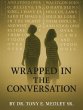 Wrapped in the Conversation (eBook,... - Bild 1