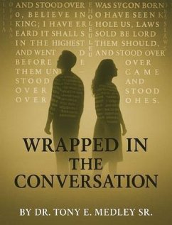 Cover Wrapped in the Conversation (eBook, ePUB)