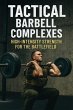 Tactical Barbell Complexes:... - Bild 1