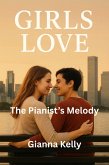The Pianist's Melody (Girls love, #11) (eBook, ePUB)