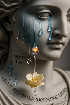 Cover Ghost Becomes Morning Light (eBook, ePUB)