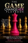 The Game ChangeHer Playbook (eBook, ePUB) The Game ChangeHer Playbook (eBook, ePUB)