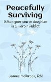 Peacefully Surviving (eBook, ePUB)