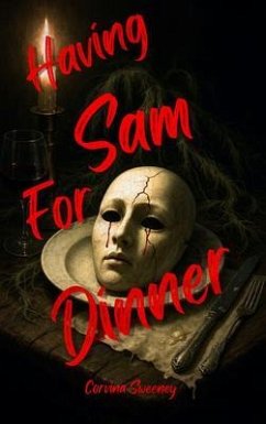 Cover Having Sam for Dinner (eBook, ePUB)