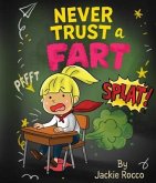 Never Trust a Fart (eBook, ePUB)
