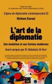 Enjeux de diplomatie contemporaine (I) (eBook, ePUB)