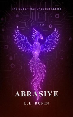 Cover Abrasive (The Ember Manchester Series, #3) (eBook, ePUB)