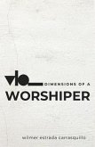 Dimensions of a Worshiper (eBook, ePUB)