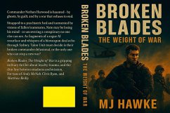 Cover Broken Blades The Weight of War (S.A.S Rogue Heros, #5) (eBook, ePUB)