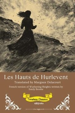 Cover Les Hauts de Hurlevent   French Version of Wuthering Heights (eBook, ePUB)