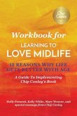 Workbook for Learning To Love Midlife: 12 Reasons Why Life Gets Better with Age (eBook, ePUB)