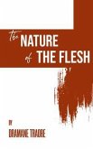 The Nature of the Flesh (eBook, ePUB)
