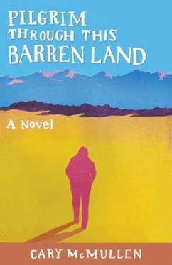 Cover Pilgrim Through This Barren Land (eBook, ePUB)