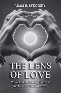 Cover THE LENS OF LOVE (eBook, ePUB)