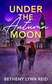 Under the Autumn Moon (eBook, ePUB)