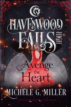 Cover Avenge the Heart (Havenwood Falls High, #12) (eBook, ePUB)