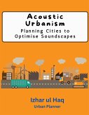 Acoustic Urbanism (eBook, ePUB) Acoustic Urbanism (eBook, ePUB)