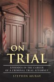 ON TRIAL (eBook, ePUB)