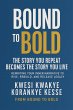 Bound To Bold: The Story You Repeat,... - Bild 1