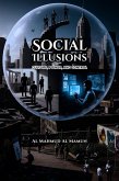 Social Illusions (eBook, ePUB) Social Illusions (eBook, ePUB)