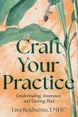 Craft Your Practice (eBook, ePUB)
