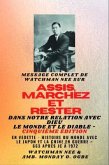 Watchman Nee sur ASSIS , MARCHEZ et TENEZ-VOUS dans NOTRE RELATION AVEC DIEU LE MONDE ET LE DIABLE - Cinquième édition - 2025 (eBook, ePUB)
