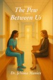 The Pew Between Us (eBook, ePUB)