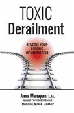 Toxic Derailment (eBook, ePUB) Toxic Derailment (eBook, ePUB)