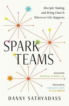 Spark Teams (eBook, ePUB) - Sathyadass, Danny