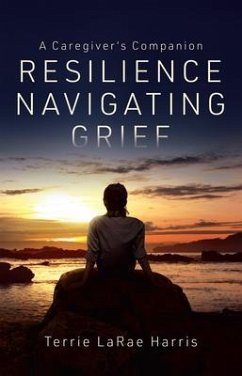 Cover Resilience Navigating Grief (eBook, ePUB)