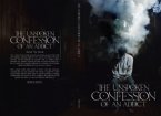 The Unspoken Confession of an addict (The Unspoken Addict, #1) (eBook, ePUB)