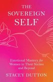 The Sovereign Self (eBook, ePUB)