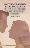 Limites saudáveis ¿¿em relacionamentos (eBook, ePUB)
