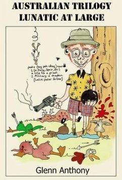 Cover Australian Trilogy Lunatic At Large (eBook, ePUB)