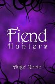 Fiend Hunters (eBook, ePUB)