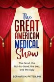 The Great American Medical Show (eBook, ePUB)