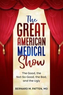 Cover The Great American Medical Show (eBook, ePUB)