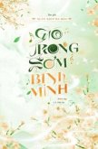 Gió Trong S¿m Bình Minh (eBook, ePUB) Gió Trong S¿m Bình Minh (eBook, ePUB)