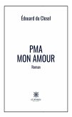 PMA mon amour (eBook, ePUB) PMA mon amour (eBook, ePUB)
