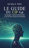 Le guide du CIP 3.0 (eBook, ePUB)