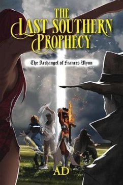 Cover The Last Southern Prophecy (eBook, ePUB)