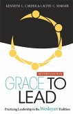 Grace to Lead (eBook, ePUB) Grace to Lead (eBook, ePUB)