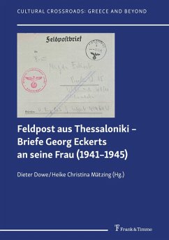 Cover Feldpost aus Thessaloniki - Briefe Georg Eckerts an seine Frau (1941-1945) (eBook, PDF)
