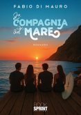La compagnia del mare (eBook, ePUB)