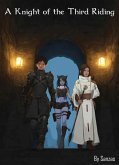 A Knight of the Third Riding (eBook, ePUB)